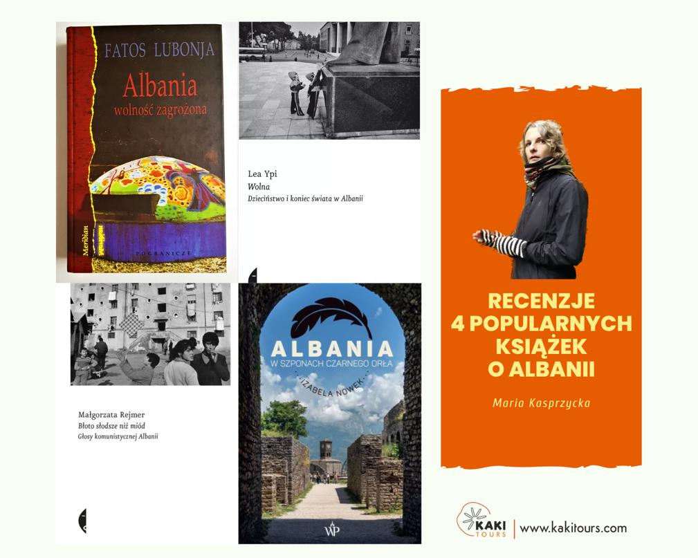 Książki o Albanii - recenzje czterech popularnych tytułów